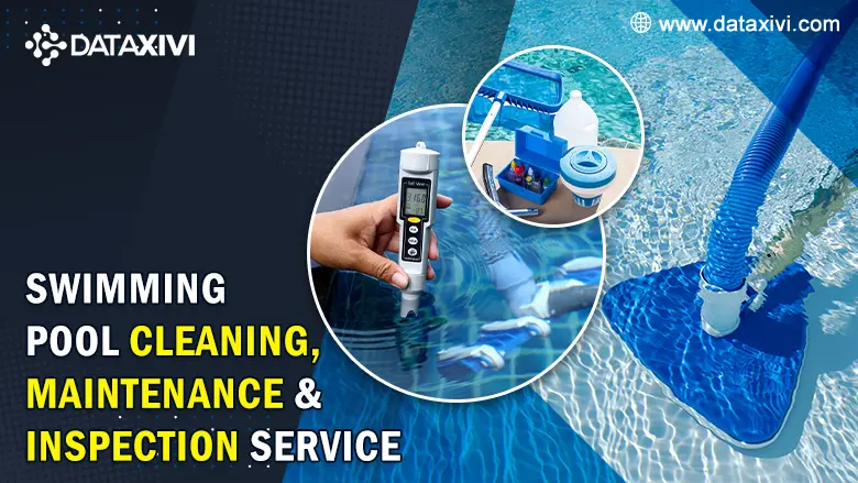 Swimming Pool Cleaning and Maintenance - DataXiVi