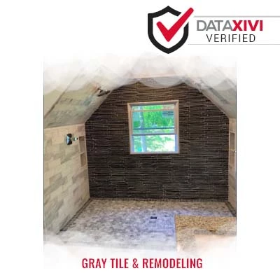 Gray Tile & Remodeling - DataXiVi