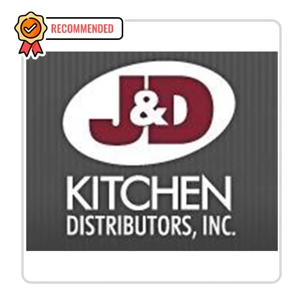 J & D Kitchen Distributors, Inc. Plumber - Groveport