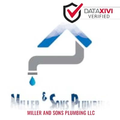 Miller and Sons Plumbing LLC Plumber - DataXiVi