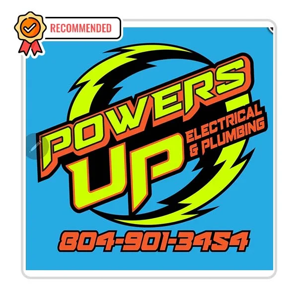Powers Up Electrical & Plumbing LLC Plumber - Tomah